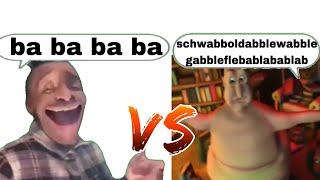 ba ba ba Vs schwabboldabblewabble gabbleflebablabablab Epic Rap Battle