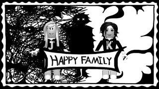 We have a Happy Happy Family  Roblox