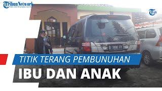 Kasus Pembunuhan Ibu & Anak yang Ditemukan Tewas di Bagasi Mobil Temui Titik Terang Ini Kata Polisi