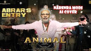 ANIMAL  ModiJI Entry - Jamal Kudu Narendra Modi Cover