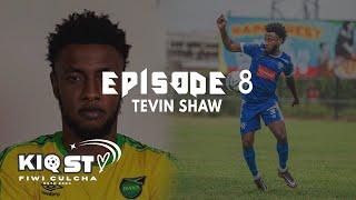 Kiqstheart Episode 8  Tevin Shaw