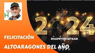 FELICITACIÓN Y ALTOARAGONES DEL AÑO