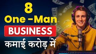 ये 8 One-Person Business Ideas करोड़पति बना देंगी   Start for FREE  Real-life Examples