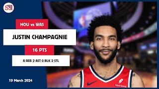 JUSTIN CHAMPAGNIE 16 PTS 8 REB 2 AST 0 BLK 2 STL vs HOU  2023-2024 WAS  Player Full Highlights