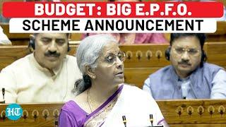 Budget 2024 Big Employees Provident Fund Move As Modi Govt Focuses On Middle Class  Nirmala