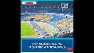 Stadion GBLA Resmi Di Kelola Persib Bandung Selama 30 Tahun dan Akan di Renovasi Besar #shorts