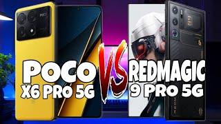 POCO X6 PRO 5G VS REDMAGIC 9 PRO 5G - FLAGSHIP SMARTPHONE  REFRESHRATE  PERFORMANCEBATTERY PRICE