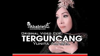 Yunita Ababiel Terguncang Official Video Clip