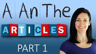 Articles a an the  English Grammar Lesson  B1-Intermediate