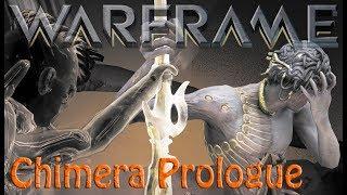 Warframe - Chimera Prologue in full