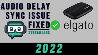 FIXED How To Fix Audio Delay 2022 Streamlabs OBS & Elgato HD60S - 3 Options Explained English