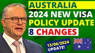 Australia 8 New Changes to Visa and Migration Policy 2024  Australia Visa Update