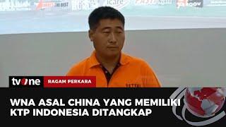 Petugas Imigrasi Pemalang Tangkap WNA China  Ragam Perkara tvOne