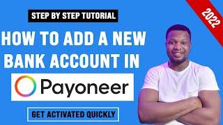 How to Add a New Bank Account to Your Payoneer Account Complete Tutorial