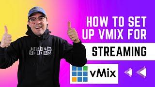How to set up vMix for streaming w vMix Streaming Quality #vMix #Streaming #LiveStreaming