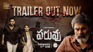 PARUVU Official TrailerTelugu  A ZEE5 Original  Naga BabuNivetha Pethuraj  Premieres 14th June