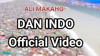 Ali Makaho DAN INDO Official Video Song 2023