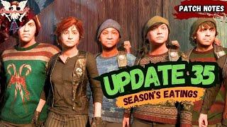 HOLIDAY FIXES Are Coming in State of Decay 2... UPDATE 35 SEASONS EATINGS
