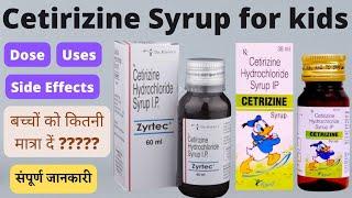 Cetirizine syrup uses in hindi  Dose of cetirizine syrup  Cetirizine syrup for allergic reactions