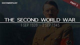 The Complete History of the Second World War  World War II Documentary  Part 2