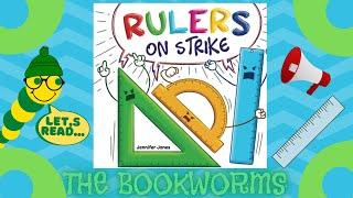 Rulers On Strike - By Jennifer Jones