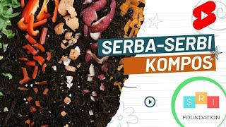 Serba serbi kompos