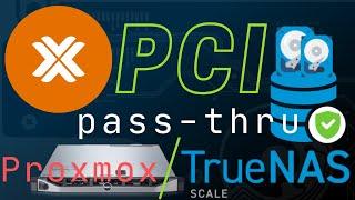 PCIe Passthrough on a Proxmox TrueNAS SCALE VM Building a new 72TB NAS for our community