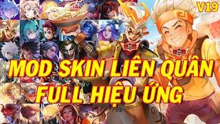 Hướng Dẫn MOD Skin Liên Quân Full Hiệu Ứng Mới Nhất Mùa 2 S24 Phiên Bản Lễ Hội 5sv5 - Ver 19 Gin TV