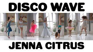 Disco Wave Official Music Video by Jenna Citrus