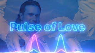 Artem Uzunov - Pulse of Love Audio