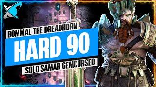 SOLO SAMAR GEMCURSED Hard 90 Bommal The Dreadhorn Team  RAID Shadow Legends