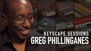 GREG PHILLINGANES Electric Piano Hits  Keyscape Sessions