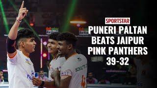 HIGHLIGHTS Puneri Paltan cruises past Jaipur Pink Panthers 39-32 - ProKabaddi - PKL 9