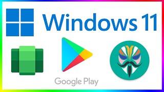 How to Install PlayStore on Windows 11 with Magisk