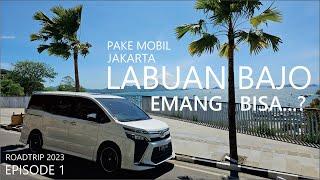 Road Trip Jakarta Labuan bajo episode 1