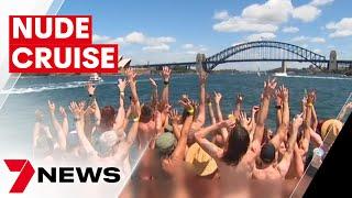 Sydneys first nudist cruise hopes to become the newest tourist attraction  7NEWS
