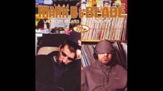 Mark B & Blade - Well Survive...