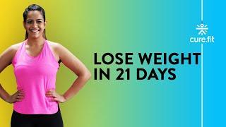 21 DAY WEIGHT LOSS PROGRAM  Fat Burning Exercise  Burn Belly Fat  Cult Fit  CureFit