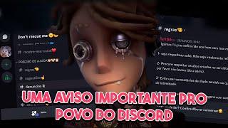 COMO FAZER DENUNCIAS NO MEU DISCORD + UM DESABAFO MEU Tutoriais  Identity V