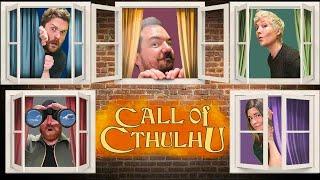 Everybody Needs Good Neighbors  Chaotic Neutral Plays Call of Cthulhu