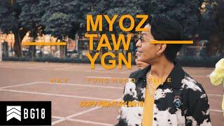 Yung Hugo- Myoz Taw Yangon Feat- Nay Eillie  MV