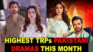 Top 10 Highest TRPs Pakistani Dramas This Month