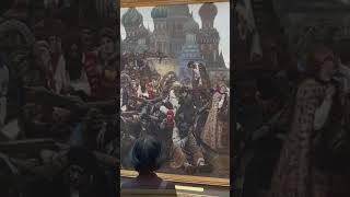 Moscow Tretyakov Gallery - 11 centuries of Russian art