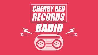 Cherry Red Radio Episode 29 July 2022