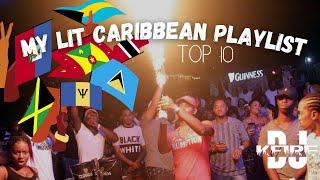 MY LIT CARIBBEAN PLAYLIST  SONGS EVERY CARIBBEAN PERSON MUST KNOW  TOP 10