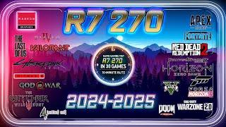 ⭕AMD R9 270 in 30 GAMES  Gaming in 2024