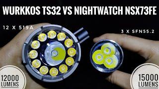 Wurkkos TS32 Floodlight 12000 lumens VS Nightwatch NSX73FE SFN55.2 15000 lumens Top View Beam Shot