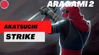 Aragami 2 strike Akatsuchi