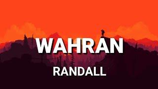 Randall - Wahran Lyrics