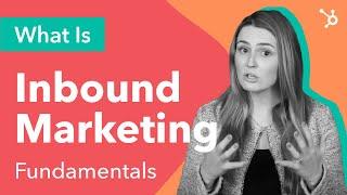 What is Inbound Marketing Definition